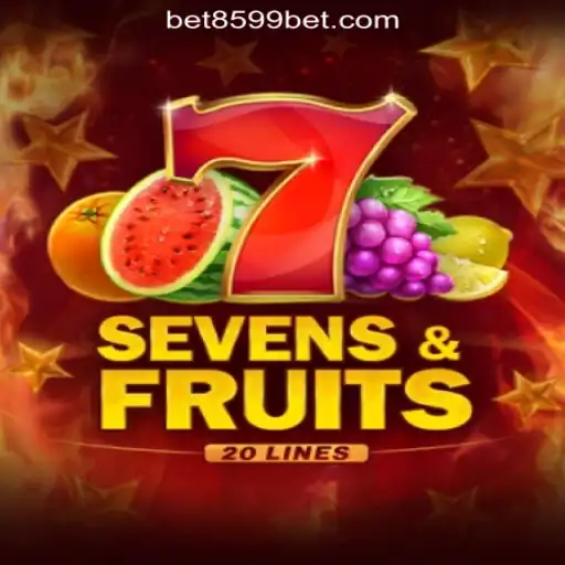 Discover the Thrills of SevensFruits20 with 8599BET.com Oficial Slots Brasil #1